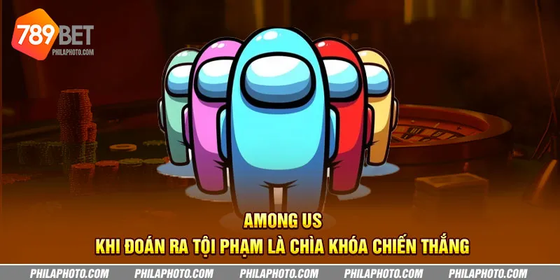 among us khi doan ra toi pham la chia khoa chien thang 2 11zon