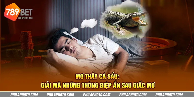 mo thay ca sau giai ma nhung thong diep an sau giac mo 6 11zon