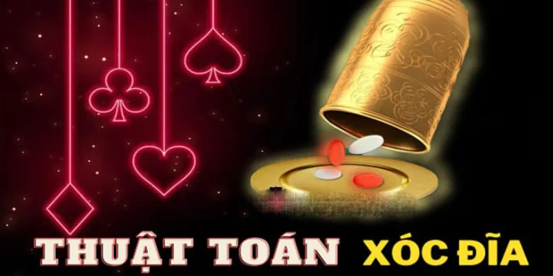 Các loại thuật toán xóc đĩa phổ biến hiện nay