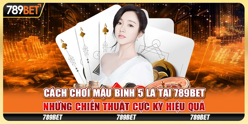 Mậu binh 5 lá